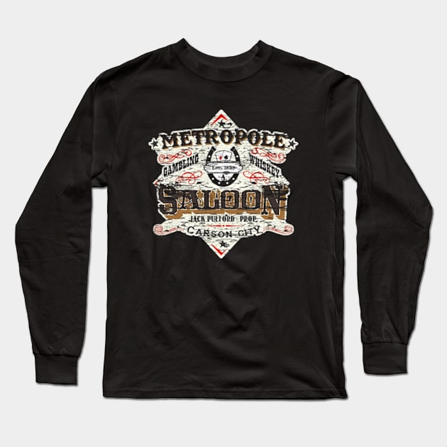 Metropole Saloon, distressed from The movie Shootist Long Sleeve T-Shirt by davidhedrick